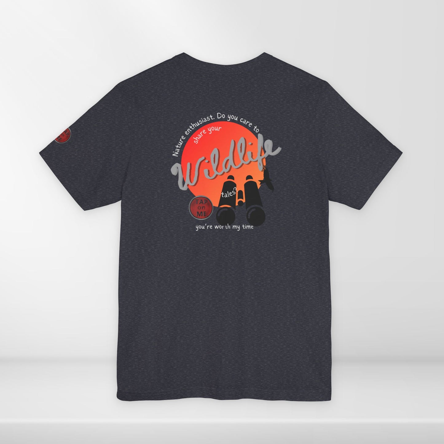 (c11853) Care to share your WILDLIFE tales? short sleeve