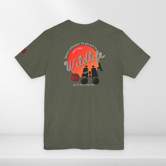 (c11853) Care to share your WILDLIFE tales? short sleeve