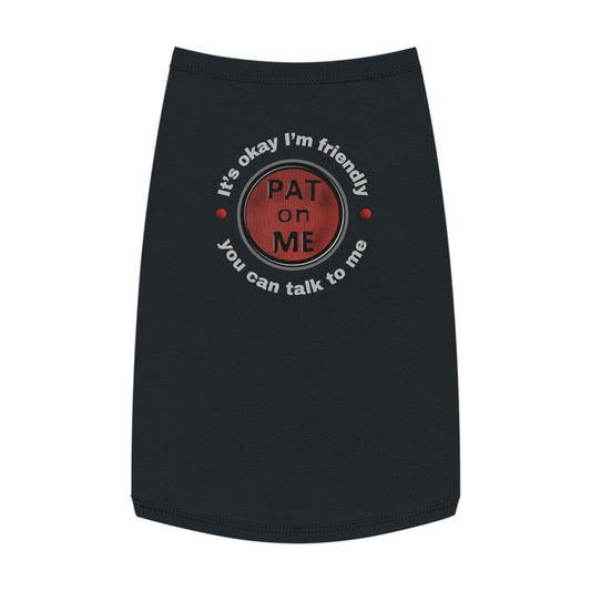 (f60711t) PAT on ME It's okay I'm friendly tee