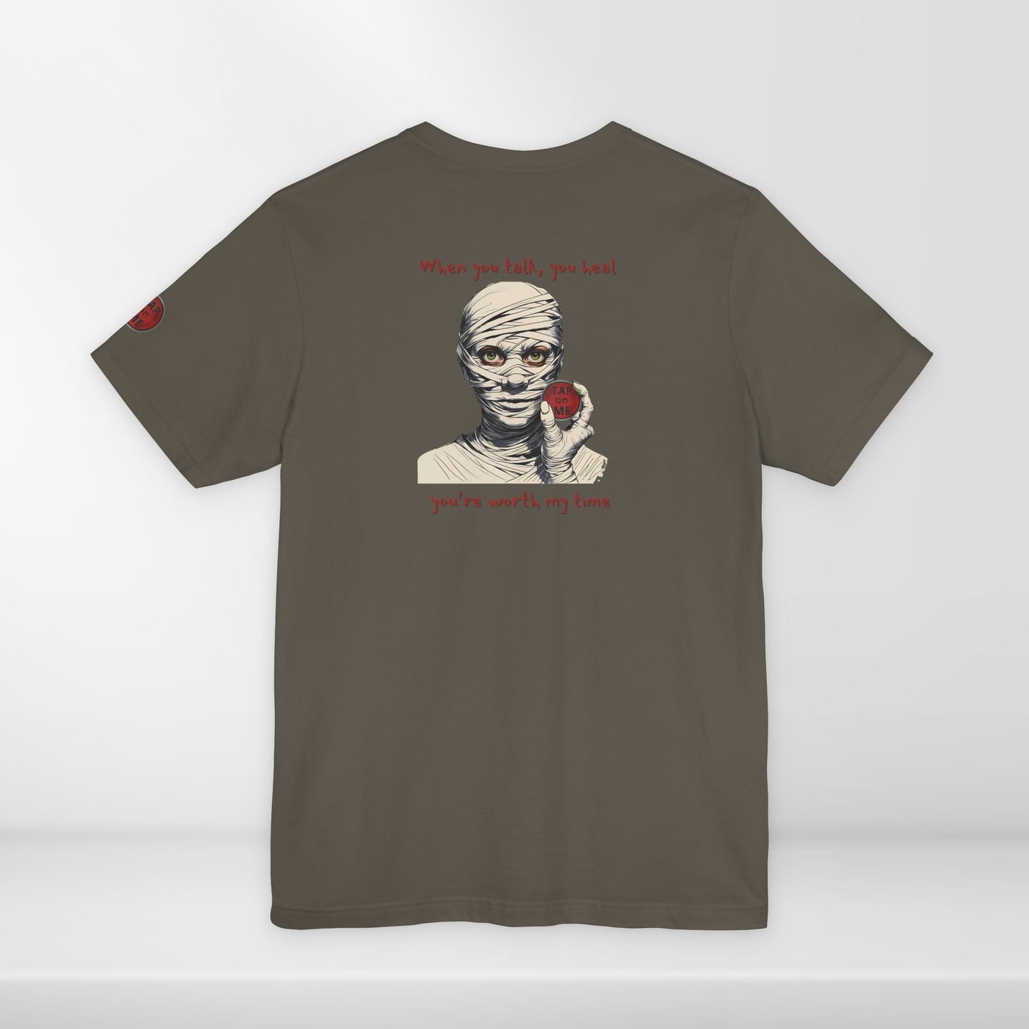 (e11437) When you talk, you heal (mummy) short sleeve