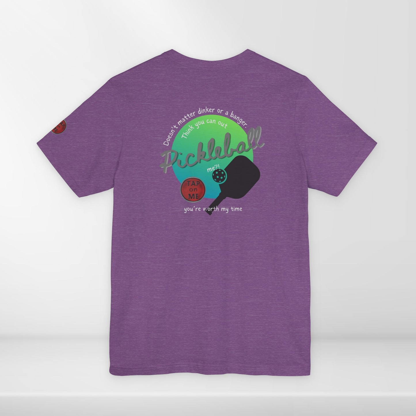 (c11854) Think you can out PICKLEBALL me? short sleeve