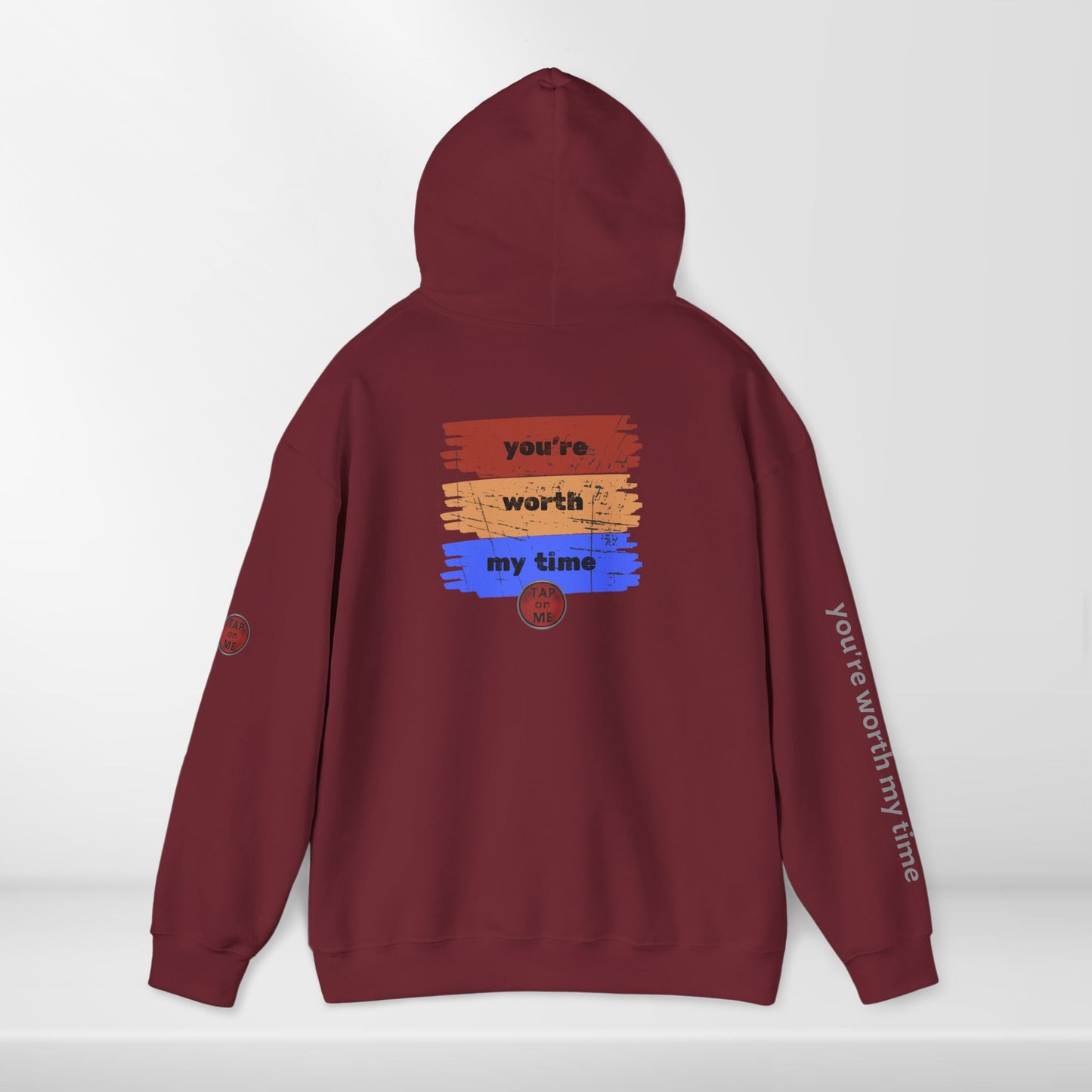 (b30348) You're worth my time (swipe) heavy hoodie