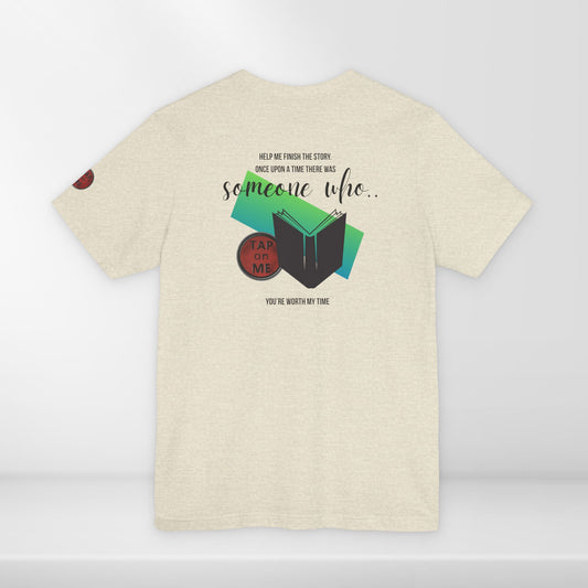 (c10518) Once upon a time there was SOMEONE WHO? short sleeve
