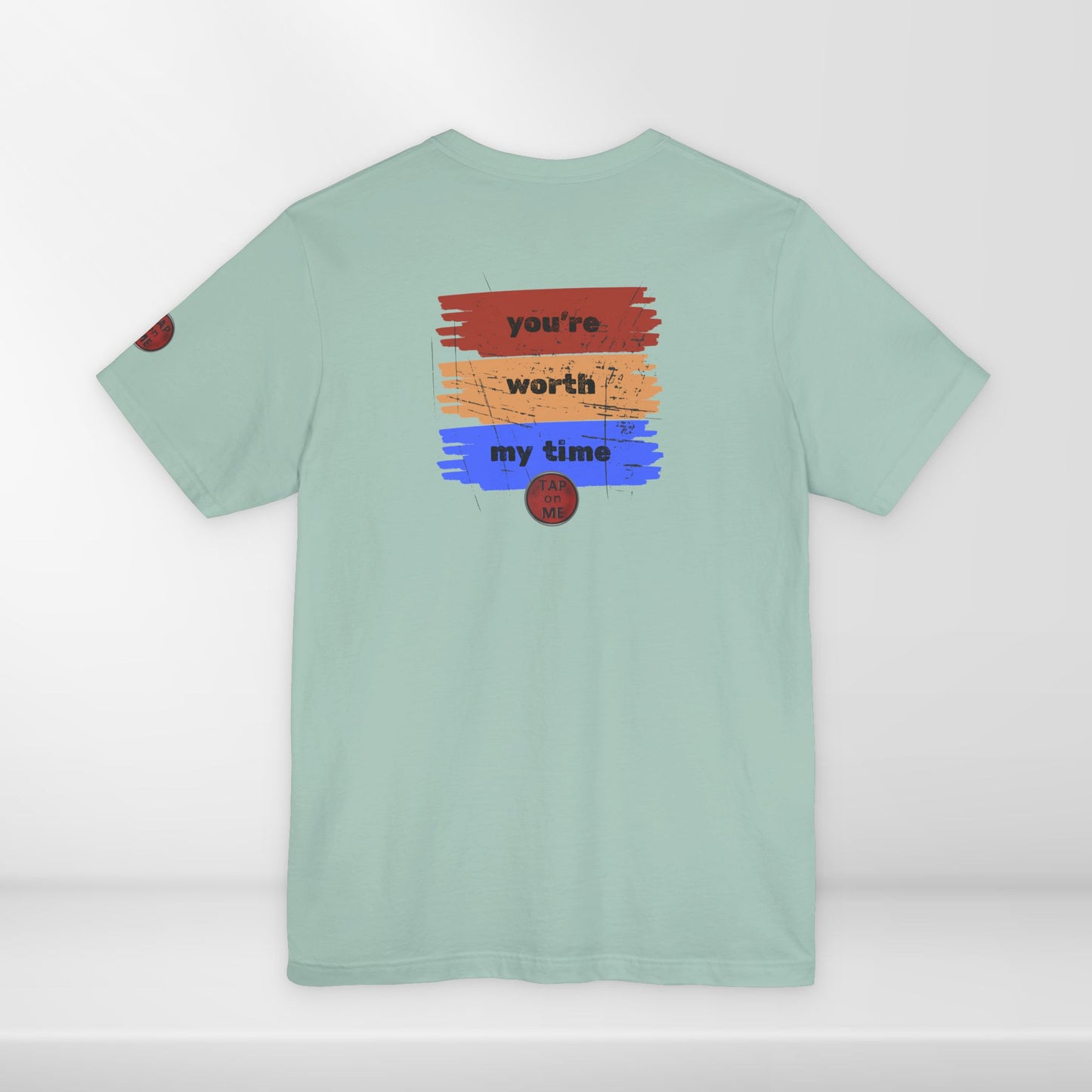 (a11748) You're worth my time (swipe) short sleeve