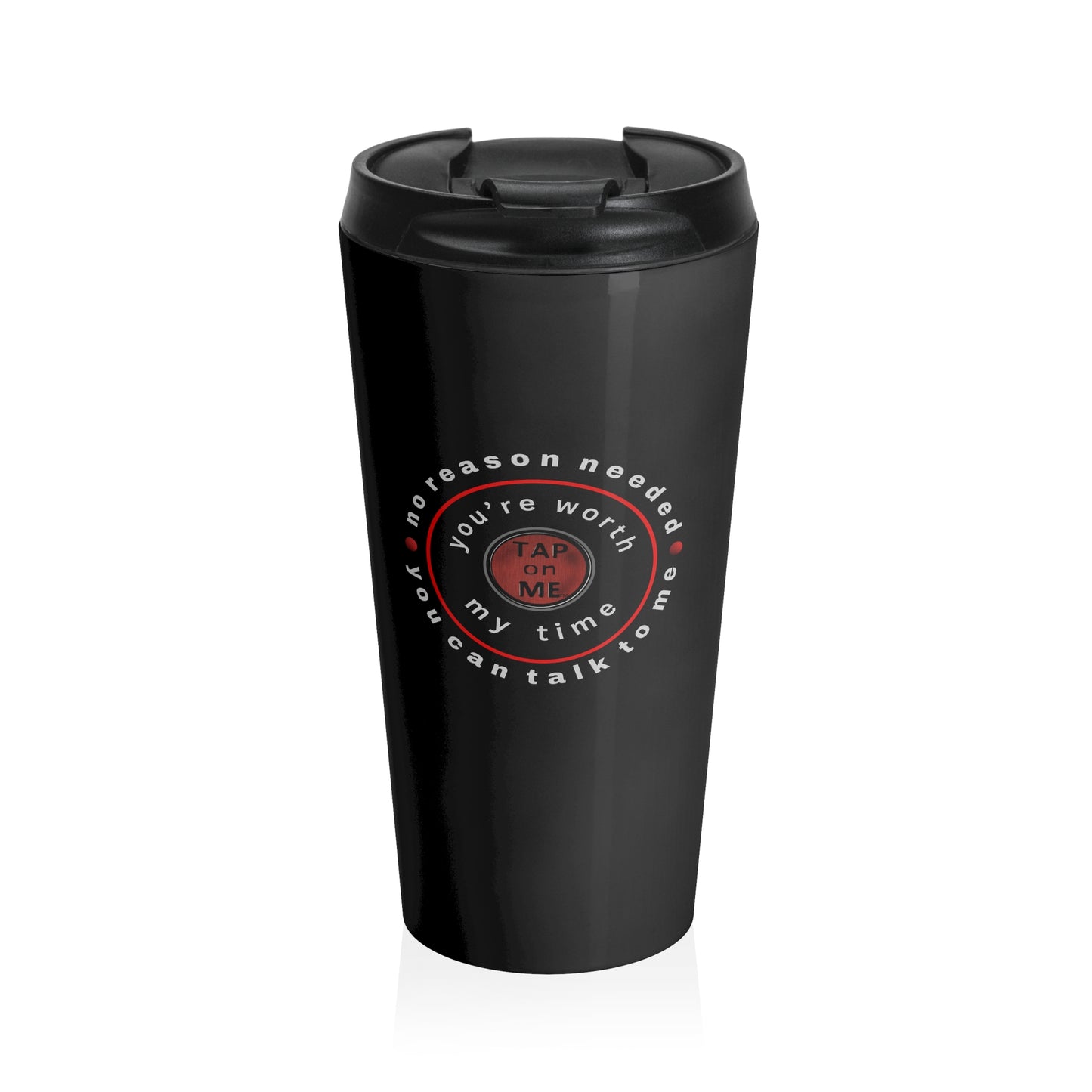(f70705) No reason needed travel cup