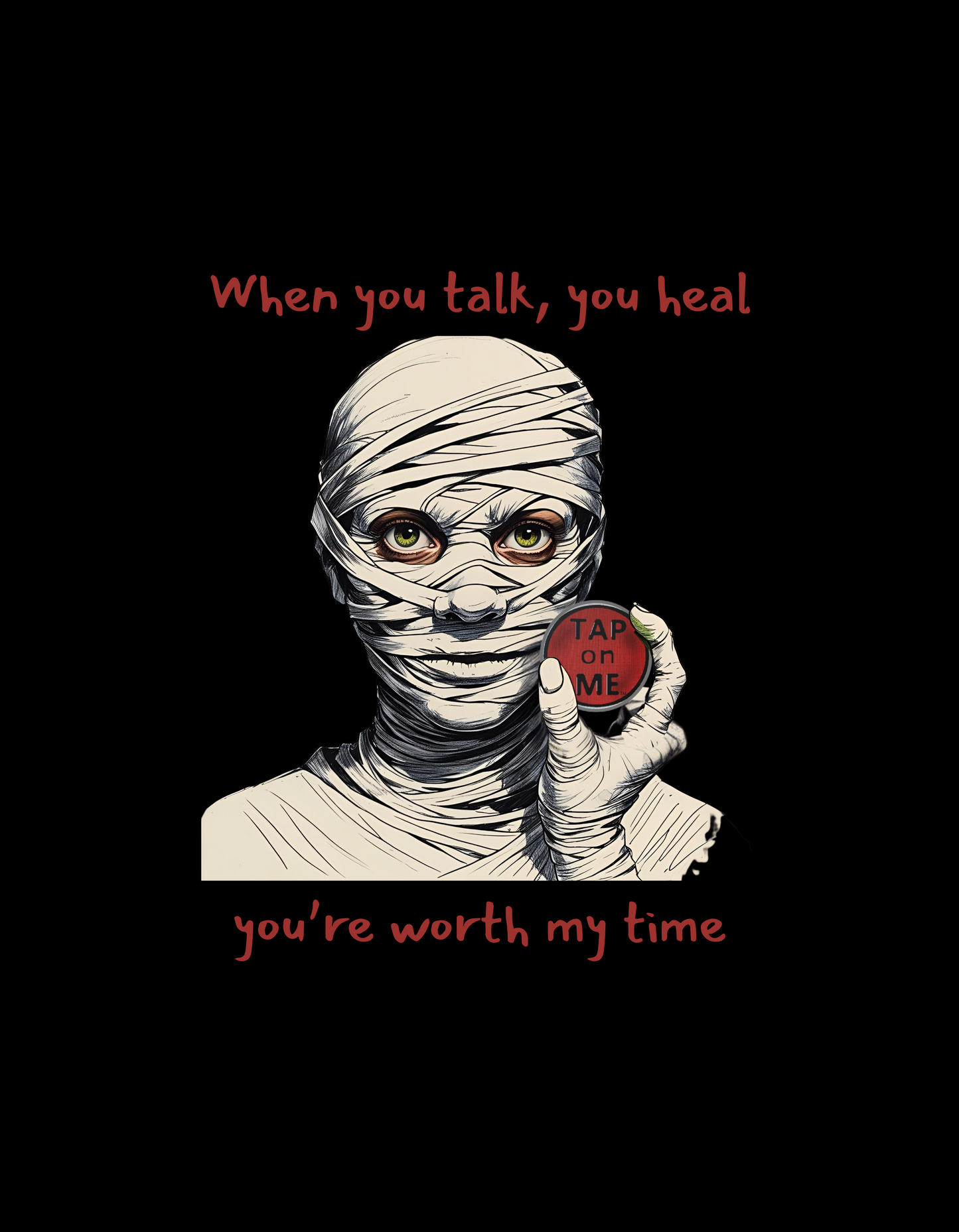 (e51437) When you talk, you heal (mummy) tote bag