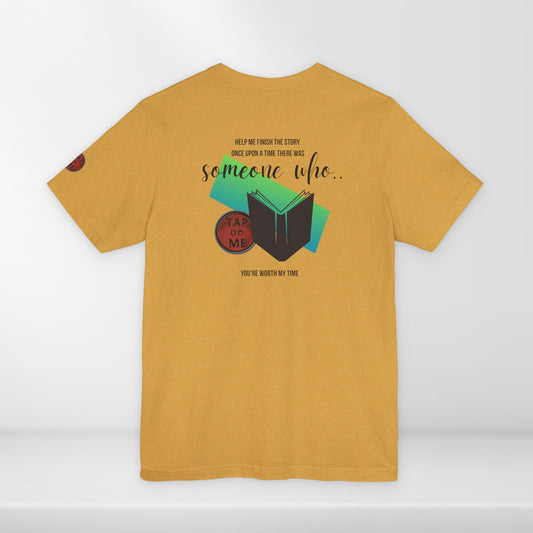 (c10518) Once upon a time there was SOMEONE WHO? short sleeve