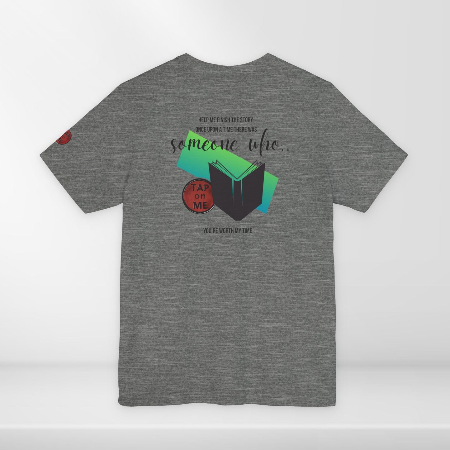 (c10518) Once upon a time there was SOMEONE WHO? short sleeve