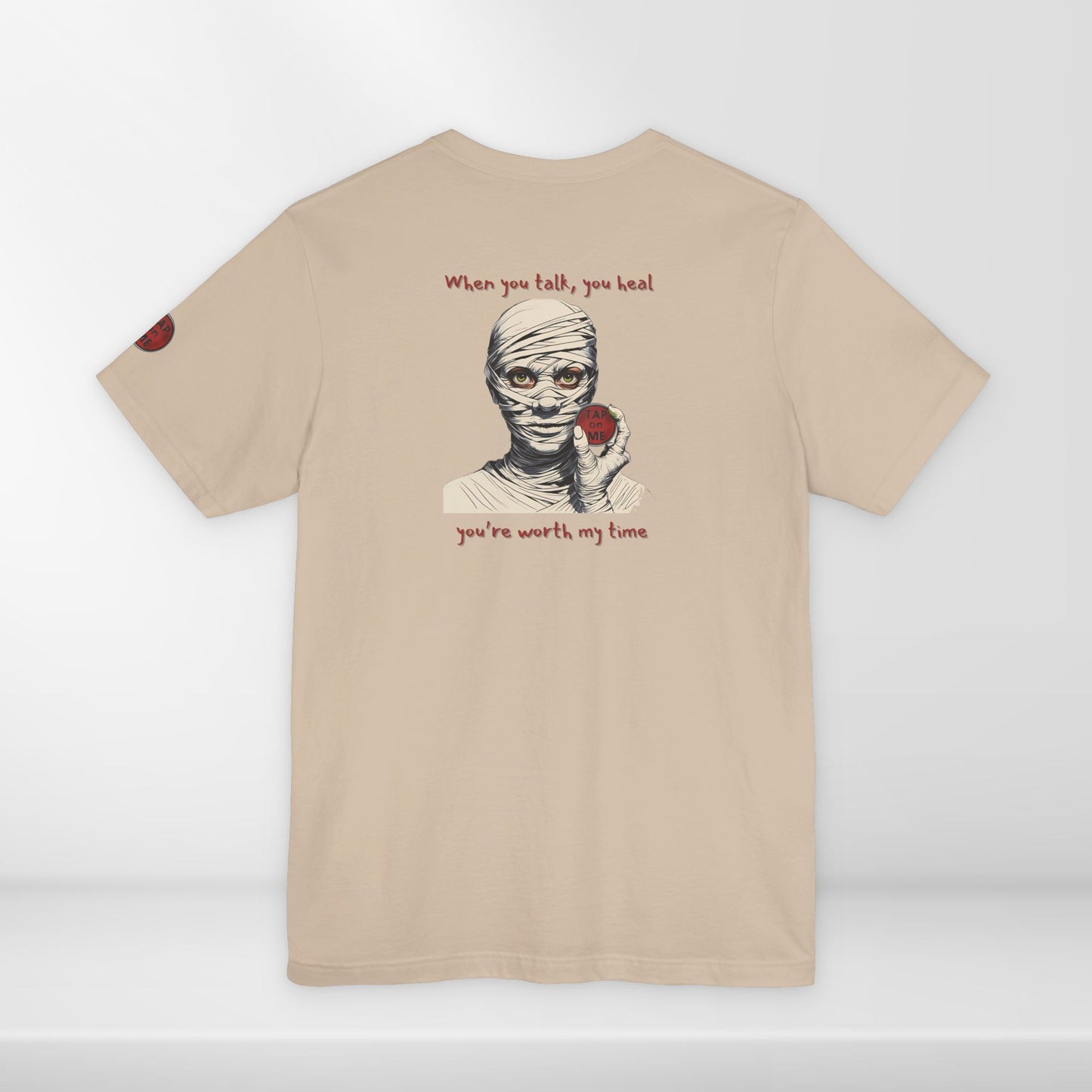 (e11437) When you talk, you heal (mummy) short sleeve