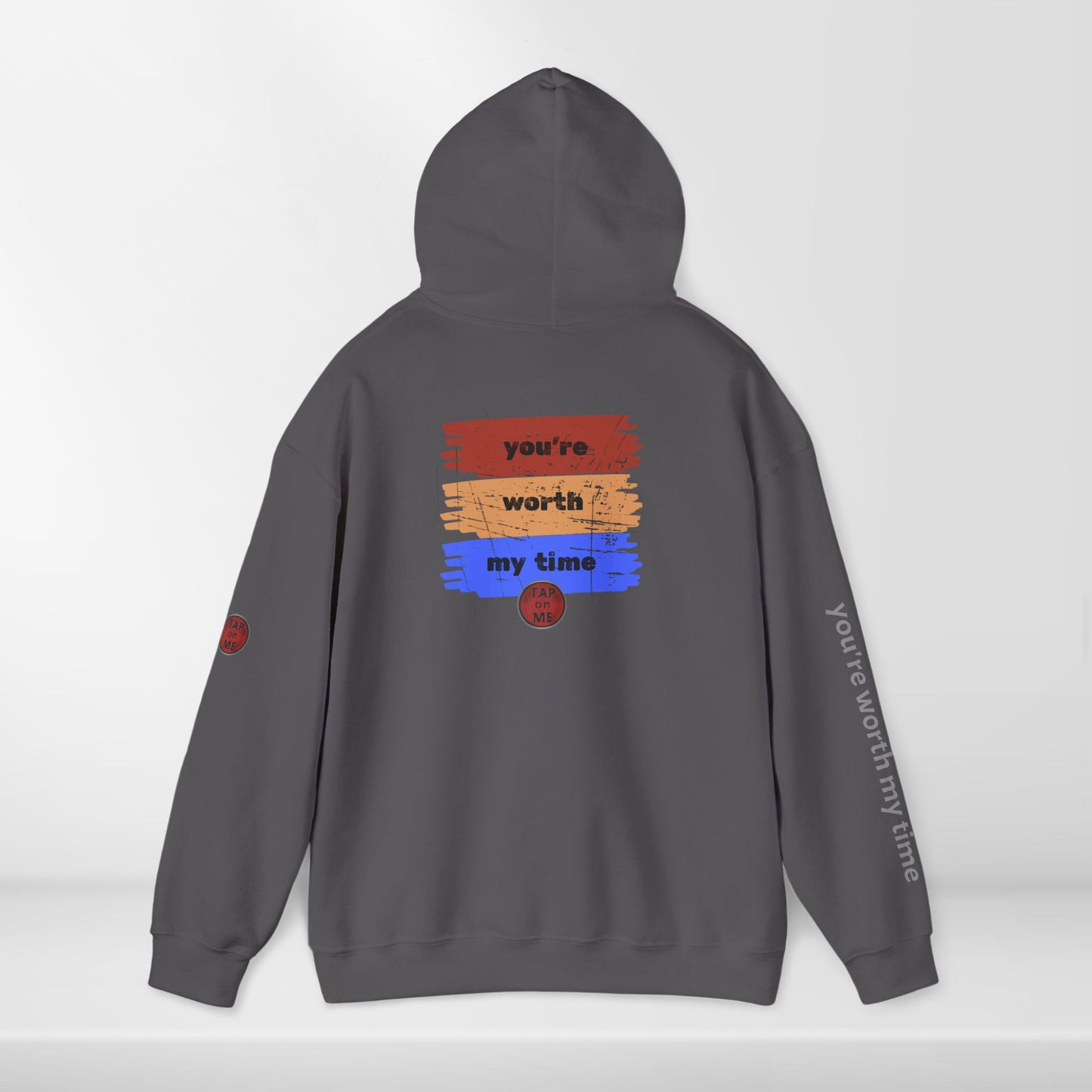 (b30348) You're worth my time (swipe) heavy hoodie