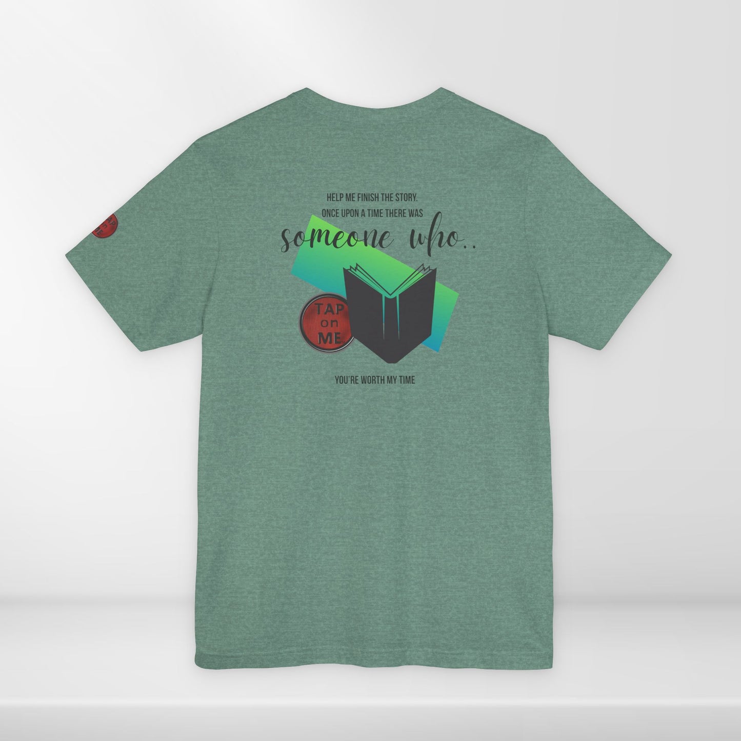(c10518) Once upon a time there was SOMEONE WHO? short sleeve
