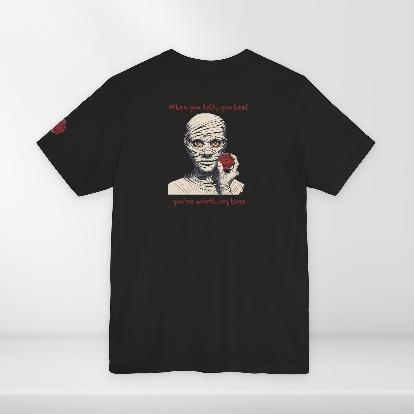 (e11437) When you talk, you heal (mummy) short sleeve