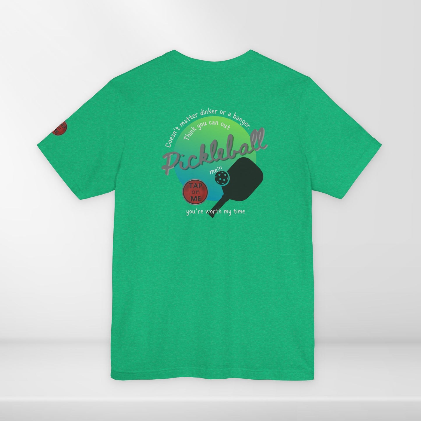 (c11854) Think you can out PICKLEBALL me? short sleeve