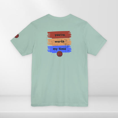 (a11748) You're worth my time (swipe) short sleeve