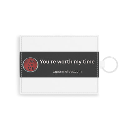 (f50801) You're worth my time card holder