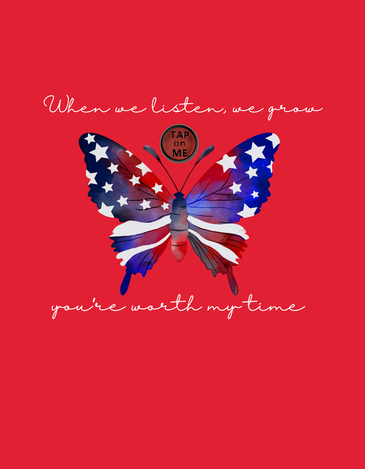 (e11335) You're worth my time (patriotic butterfly) short sleeve
