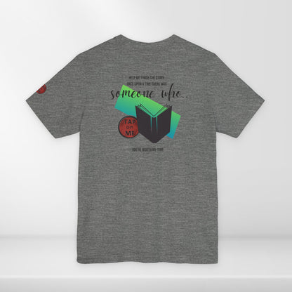 (c10518) Once upon a time there was SOMEONE WHO? short sleeve