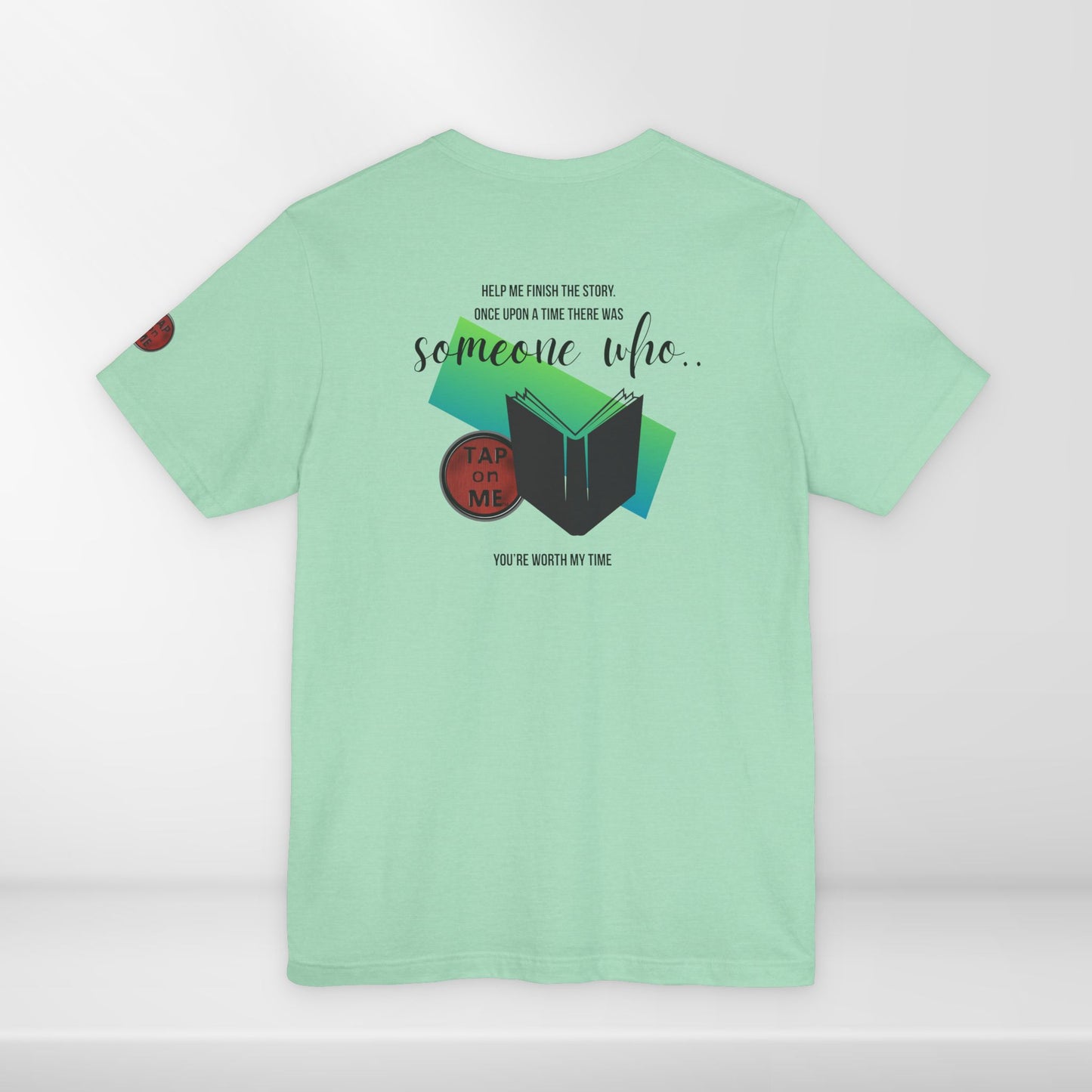 (c10518) Once upon a time there was SOMEONE WHO? short sleeve