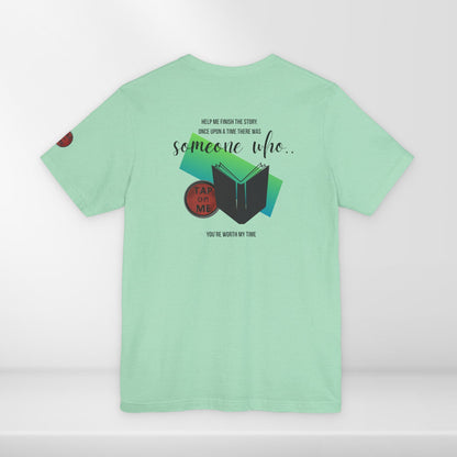 (c10518) Once upon a time there was SOMEONE WHO? short sleeve